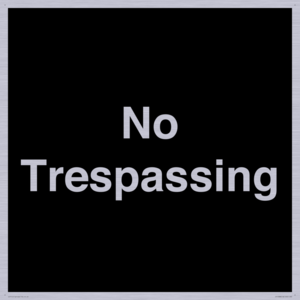No Trespassing